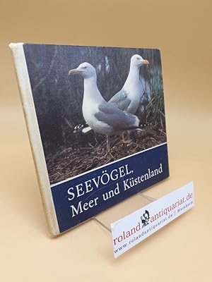 Seller image for Seevgel, Meer und Kstenland ; fr junge Natur- u. Tierfreunde for sale by Roland Antiquariat UG haftungsbeschrnkt