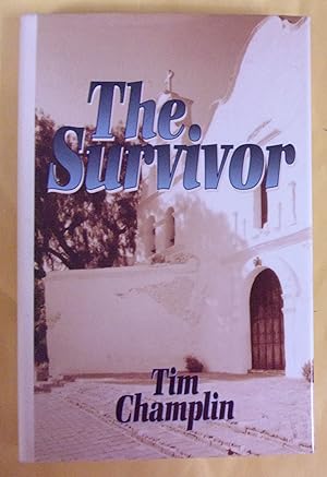 Seller image for The Survivor: A Western Story for sale by Book Nook
