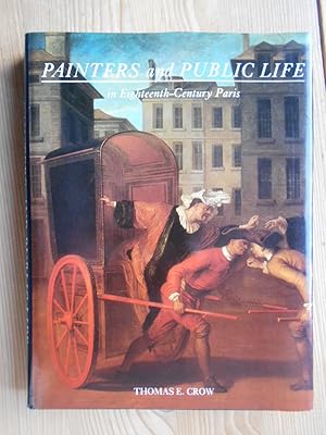 Painters and Public Life in Eighteenth-Century Paris.