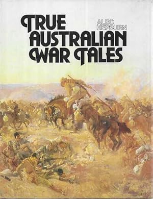True Australian War Tales