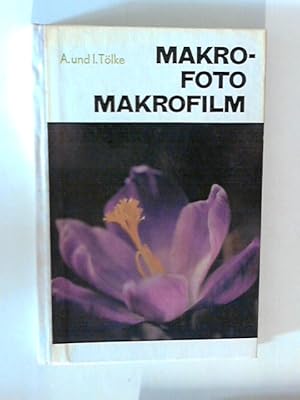 Bild des Verkufers fr Makro-Foto Makrofilm Technische Probleme der Makrofotografie und des Makrofilms zum Verkauf von ANTIQUARIAT FRDEBUCH Inh.Michael Simon