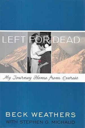 Seller image for Left for Dead: My Journey Home from Everest for sale by Leura Books