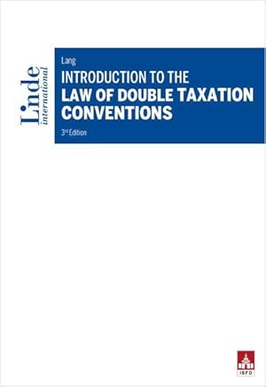 Introduction to the Law of Double Taxation Conventions. Sprache: Englisch.