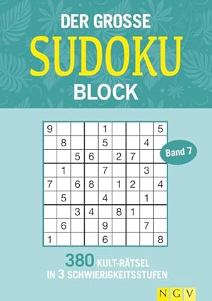 Bild des Verkufers fr Der groe Sudoku-Block Band 7 : 380 Kult-Rtsel in 3 Schwierigkeitsstufen zum Verkauf von Smartbuy