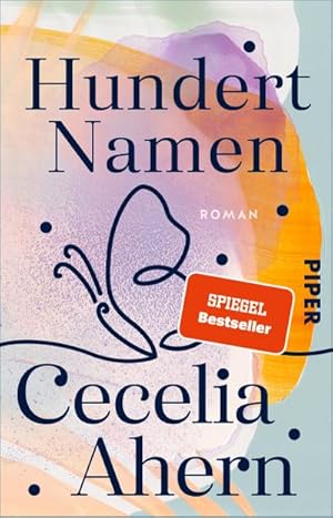 Bild des Verkufers fr Hundert Namen : Roman | Fantasievoll, spannend, unverwechselbar: Cecelia Ahern in Hchstform! zum Verkauf von Smartbuy