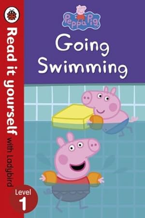 Bild des Verkufers fr Peppa Pig: Going Swimming - Read It Yourself with Ladybird Level 1 zum Verkauf von Smartbuy