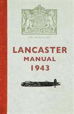 Image du vendeur pour Lancaster Manual 1943 mis en vente par Smartbuy