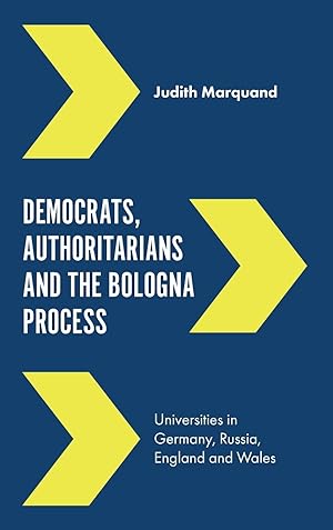 Seller image for Marquand, J: Democrats, Authoritarians and the Bologna Proce for sale by moluna
