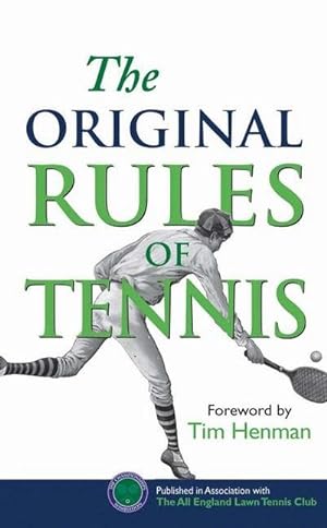 Seller image for The Original Rules of Tennis for sale by Smartbuy