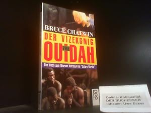 Bild des Verkufers fr Der Vizeknig von Ouidah. Dt. von Anna Kemp / Rororo ; 12103 zum Verkauf von Der Buchecker