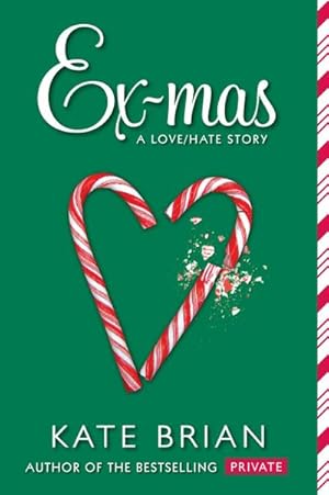 Bild des Verkufers fr Ex-Mas: A Christmas Love Hate Story zum Verkauf von Smartbuy