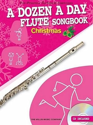 Bild des Verkufers fr A Dozen A Day Flute Songbook : Christmas zum Verkauf von Smartbuy