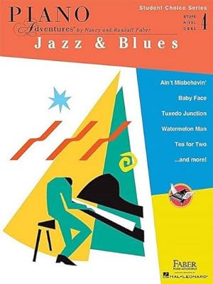 Image du vendeur pour Piano Adventures - Student Choice Series : Jazz & Blues Level 4 mis en vente par Smartbuy