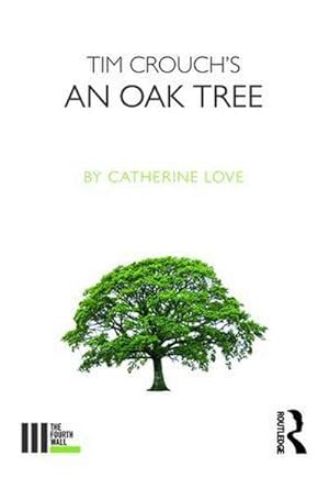 Imagen del vendedor de Tim Crouch's An Oak Tree a la venta por Smartbuy