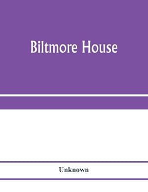 Seller image for Biltmore House for sale by Smartbuy