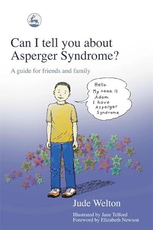 Bild des Verkufers fr Can I tell you about Asperger Syndrome? : A guide for friends and family zum Verkauf von Smartbuy