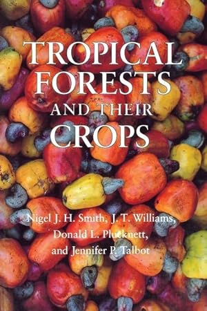 Image du vendeur pour TROPICAL FORESTS & THEIR CROPS mis en vente par moluna