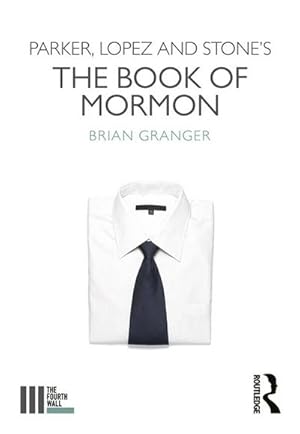 Seller image for Parker, Lopez and Stone's The Book of Mormon for sale by Smartbuy