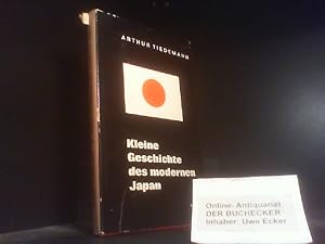 Bild des Verkufers fr Kleine Geschichte des modernen Japan. Arthur Tiedemann. [Aus d. Amerikan. bertr. von Ursula Heinemann] zum Verkauf von Der Buchecker