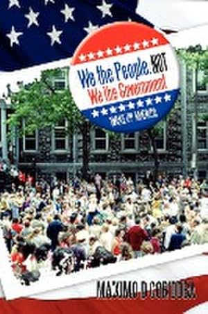 Image du vendeur pour We the People, Not We the Government : Wake Up America mis en vente par Smartbuy