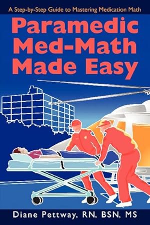 Seller image for Paramedic Med-Math Made Easy for sale by Smartbuy