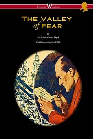 Seller image for The Valley of Fear (Wisehouse Classics Edition - with original illustrations by Frank Wiles) for sale by Smartbuy