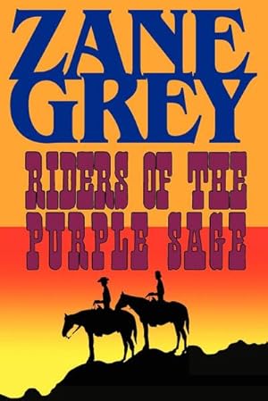 Seller image for Riders of the Purple Sage for sale by Smartbuy