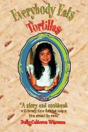 Immagine del venditore per Everybody Eats Tortillas venduto da Smartbuy