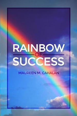 Imagen del vendedor de Rainbow of Success a la venta por Smartbuy