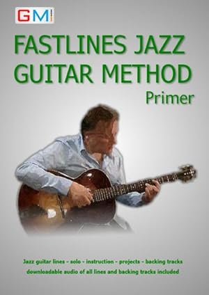 Immagine del venditore per Fastlines Jazz Guitar Primer : Learn to solo for jazz guitar with Fastlines, the combined book and audio tutor venduto da Smartbuy