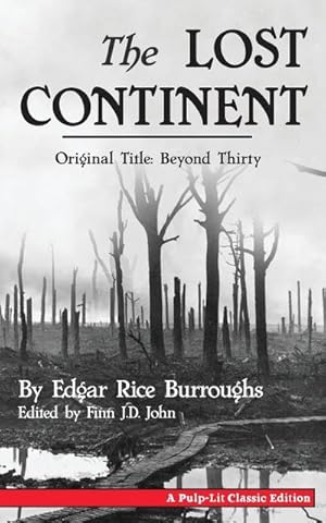 Bild des Verkufers fr The Lost Continent (Original Title : Beyond Thirty) zum Verkauf von Smartbuy