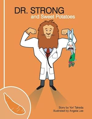 Seller image for Dr. Strong and Sweet Potatoes for sale by Smartbuy