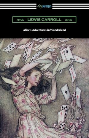 Seller image for Alice's Adventures in Wonderland (Illustrated by Arthur Rackham) for sale by Smartbuy