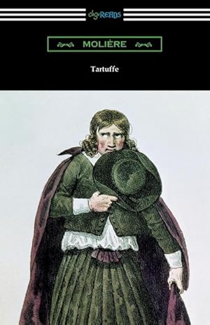 Imagen del vendedor de Tartuffe (Translated by Curtis Hidden Page with an Introduction by John E. Matzke) a la venta por Smartbuy