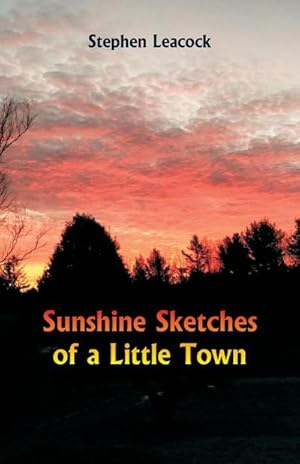 Bild des Verkufers fr Sunshine Sketches of a Little Town zum Verkauf von Smartbuy