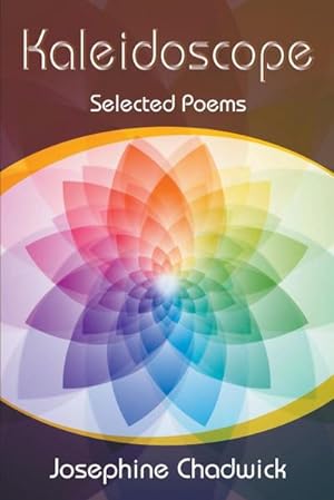 Seller image for Kaleidoscope : Selected Poems for sale by Smartbuy