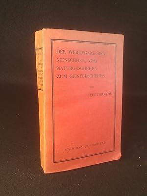 Seller image for Der Werdegang der Menschheit vom Naturgeschehen zum Geistgeschehen. for sale by ANTIQUARIAT Franke BRUDDENBOOKS