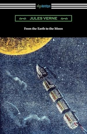 Seller image for From the Earth to the Moon for sale by Smartbuy