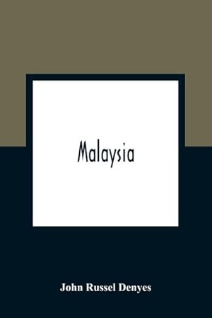 Seller image for Malaysia for sale by Smartbuy