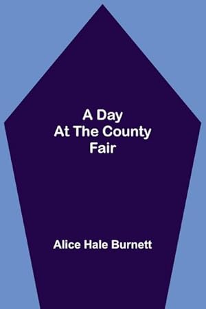 Seller image for A Day at the County Fair for sale by Smartbuy