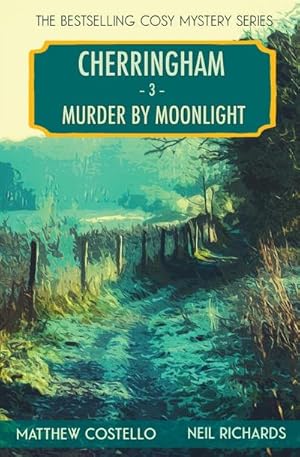 Seller image for Murder by Moonlight : A Cherringham Cosy Mystery for sale by Smartbuy