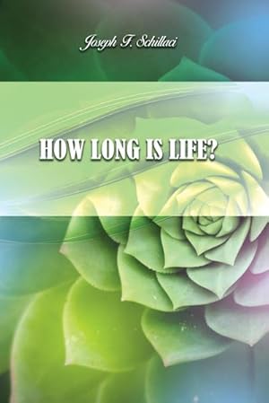 Seller image for How Long Is Life? for sale by Smartbuy