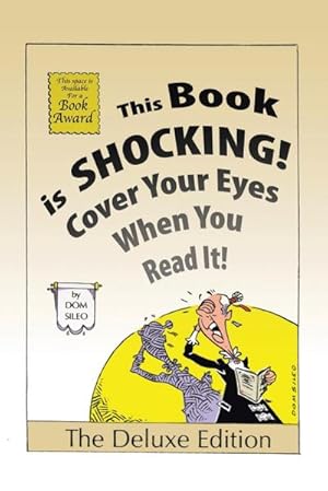 Image du vendeur pour This Book is Shocking! : Cover Your Eyes When You Read It mis en vente par Smartbuy