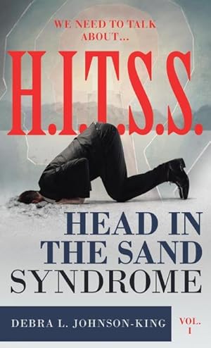 Image du vendeur pour WE NEED TO TALK ABOUT.H.I.T.S.S. (Head in the Sand Syndrome) Vol. 1 mis en vente par Smartbuy