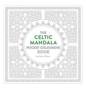 Bild des Verkufers fr Celtic Mandala Pocket Coloring Book : 26 Inspiring Designs for Mindful Meditation and Coloring zum Verkauf von Smartbuy