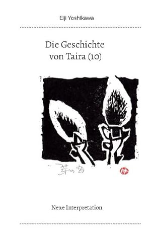 Seller image for Die Geschichte von Taira (10) : Neue Interpretation for sale by Smartbuy