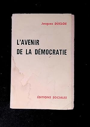 Imagen del vendedor de L'avenir de la dmocratie a la venta por LibrairieLaLettre2