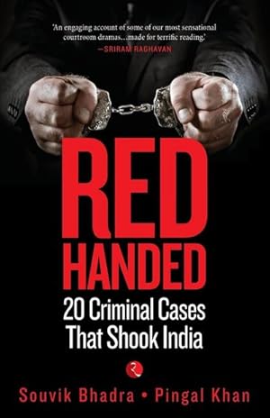 Image du vendeur pour Red-Handed : 20 Criminal Cases That Shook India mis en vente par Smartbuy