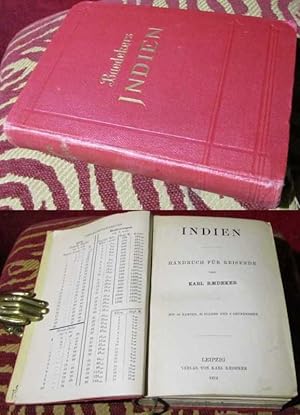 Baedekers Indien. Ceylon, Vorderindien, Birma, die malayische Halbinsel, Siam, Java. Handbuch für...