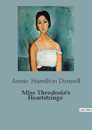 Seller image for Miss Theodosia's Heartstrings for sale by Smartbuy